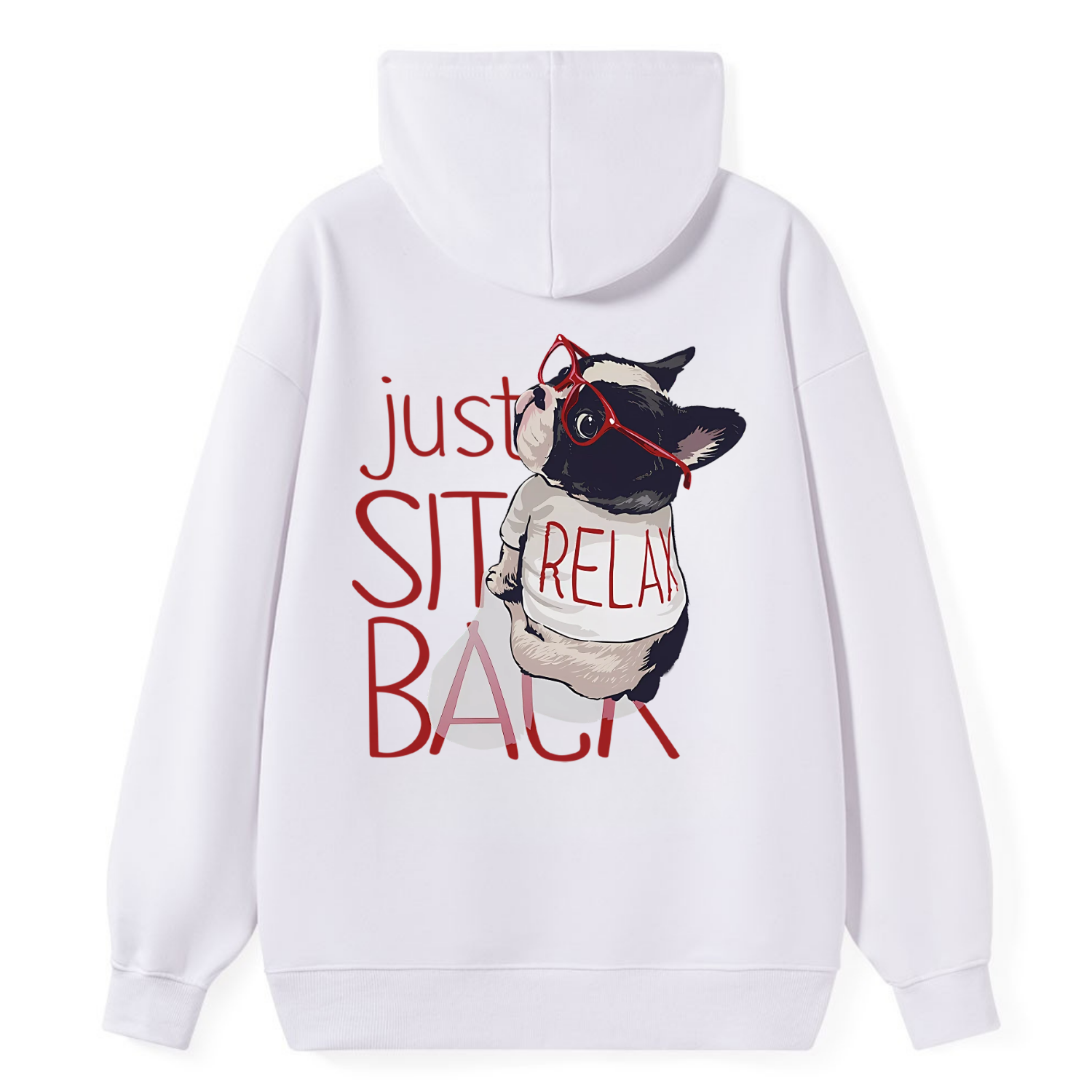 Sit Back Relax Bulldog Classic Hoodie